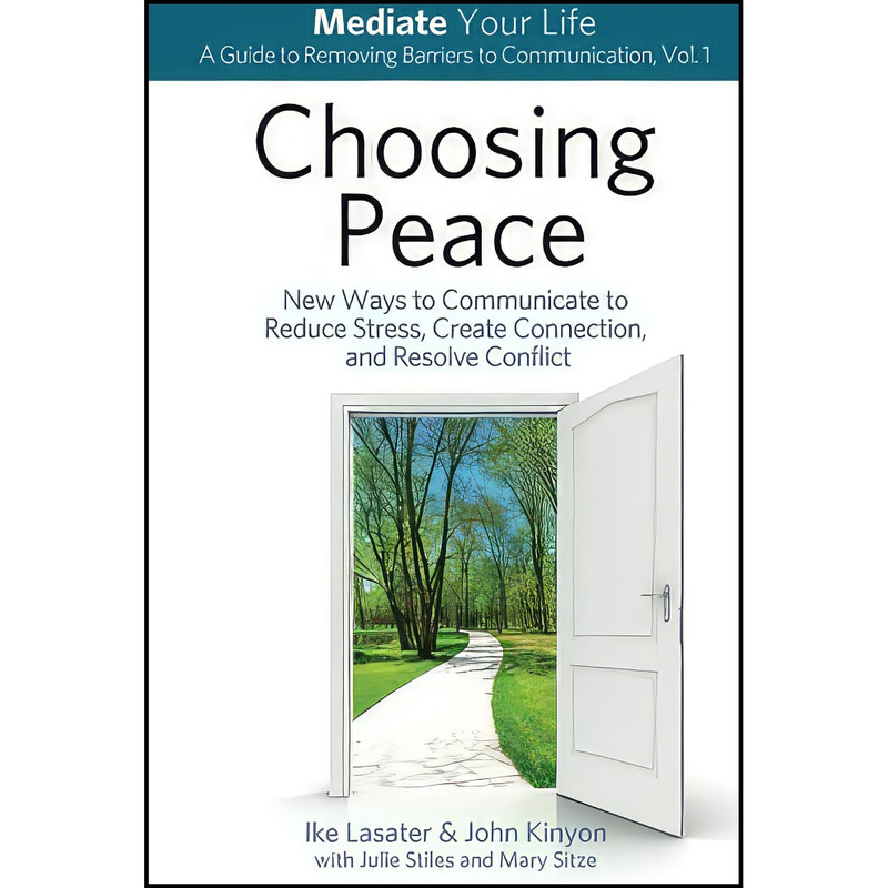 کتاب Choosing Peace اثر جمعي از نويسندگان انتشارات بله کتاب Choosing Peace اثر جمعي از نويسندگان انتشارات بله