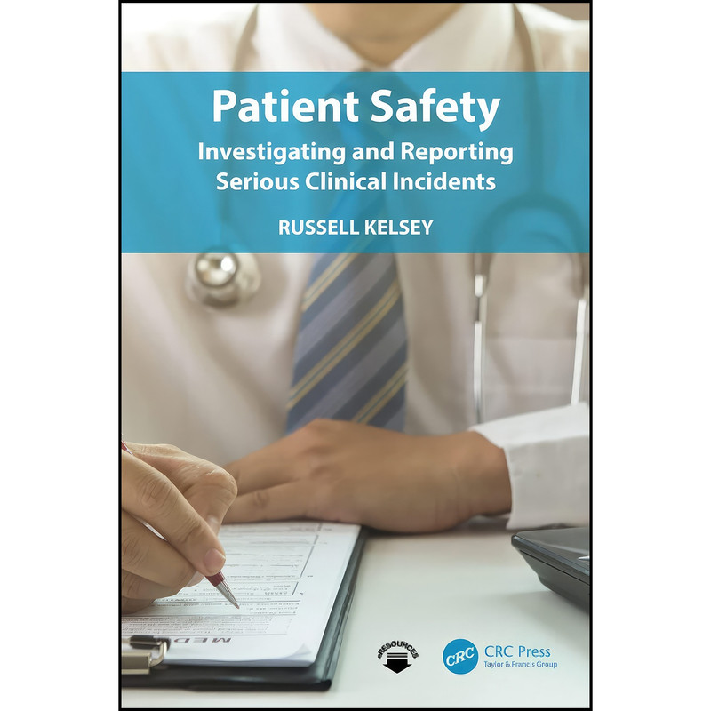 کتاب Patient Safety اثر Russell Kelsey انتشارات تازه ها کتاب Patient Safety اثر Russell Kelsey انتشارات تازه ها