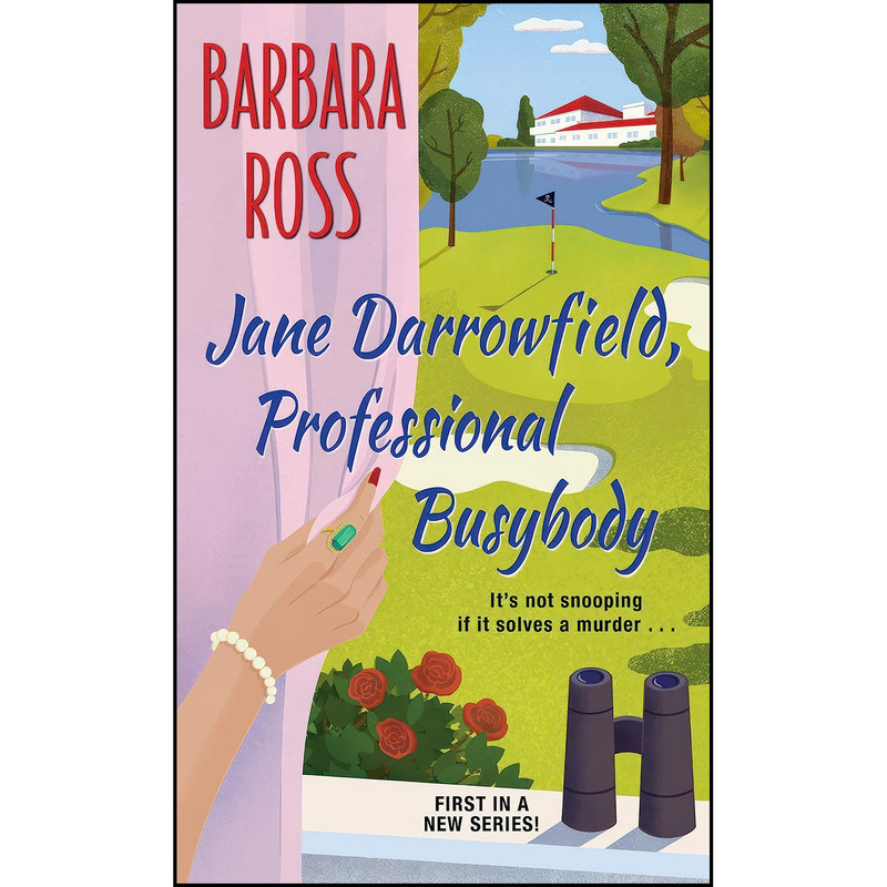 کتاب Jane Darrowfield, Professional Busybody اثر Barbara Ross انتشارات Kensington کتاب Jane Darrowfield, Professional Busybody اثر Barbara Ross انتشارات Kensington