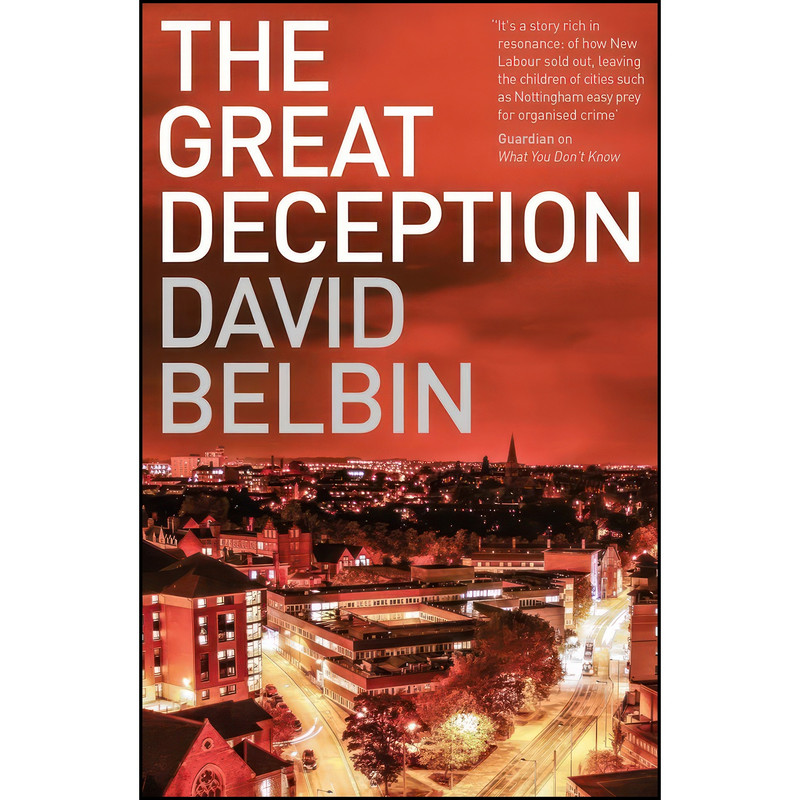 کتاب The Great Deception اثر David Belbin انتشارات Freight Books کتاب The Great Deception اثر David Belbin انتشارات Freight Books