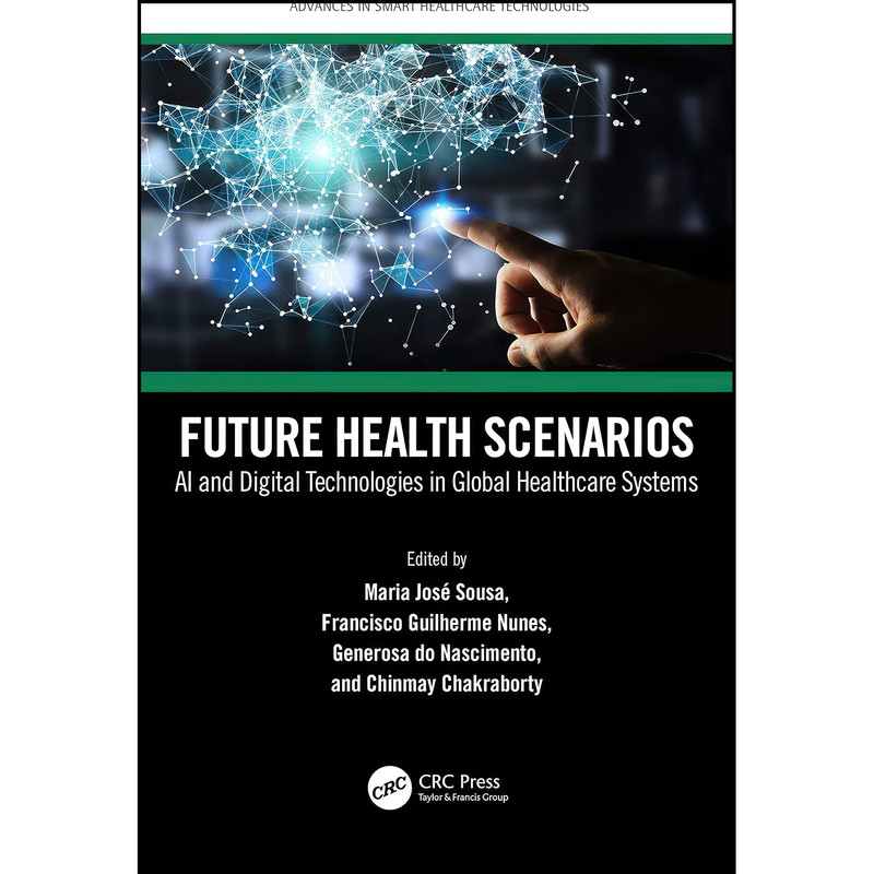 کتاب Future Health Scenarios اثر جمعي از نويسندگان انتشارات تازه ها کتاب Future Health Scenarios اثر جمعي از نويسندگان انتشارات تازه ها