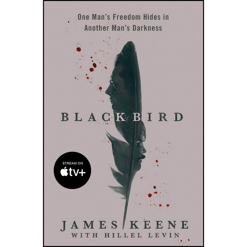 کتاب Black Bird اثر James Keene and Hillel Levin انتشارات تازه ها کتاب Black Bird اثر James Keene and Hillel Levin انتشارات تازه ها