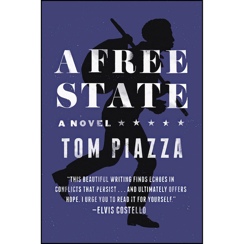 کتاب A Free State اثر Tom Piazza انتشارات Harper Perennial کتاب A Free State اثر Tom Piazza انتشارات Harper Perennial