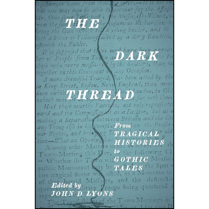 کتاب The Dark Thread اثر جمعي از نويسندگان انتشارات University of Delaware Press کتاب The Dark Thread اثر جمعي از نويسندگان انتشارات University of Delaware Press