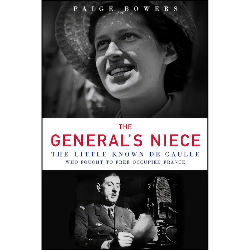 کتاب The Generals Niece اثر Paige Bowers انتشارات Chicago Review Press کتاب The Generals Niece اثر Paige Bowers انتشارات Chicago Review Press