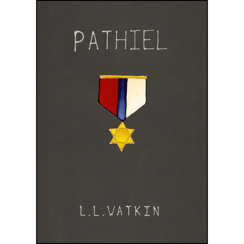 کتاب Pathiel اثر LL Watkin انتشارات Lulu.com کتاب Pathiel اثر LL Watkin انتشارات Lulu.com