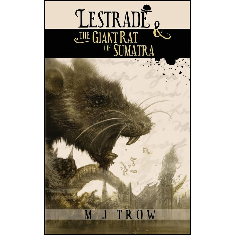 کتاب Lestrade and the Giant Rat of Sumatra اثر M. J. Trow انتشارات تازه ها کتاب Lestrade and the Giant Rat of Sumatra اثر M. J. Trow انتشارات تازه ها