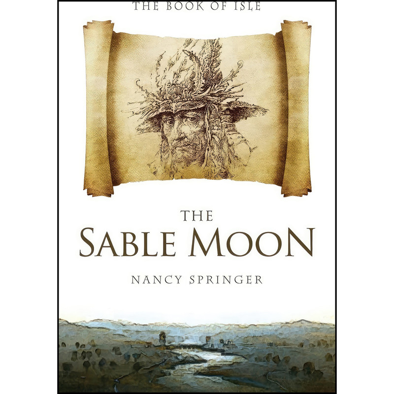 کتاب The Sable Moon اثر Nancy Springer انتشارات Open Road Media Sci-Fi & Fantasy کتاب The Sable Moon اثر Nancy Springer انتشارات Open Road Media Sci-Fi & Fantasy