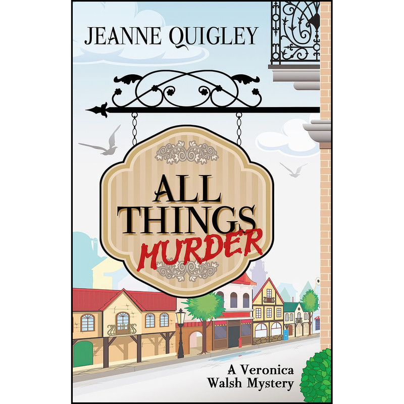 کتاب All Things Murder اثر Jeanne Quigley انتشارات Five Star کتاب All Things Murder اثر Jeanne Quigley انتشارات Five Star