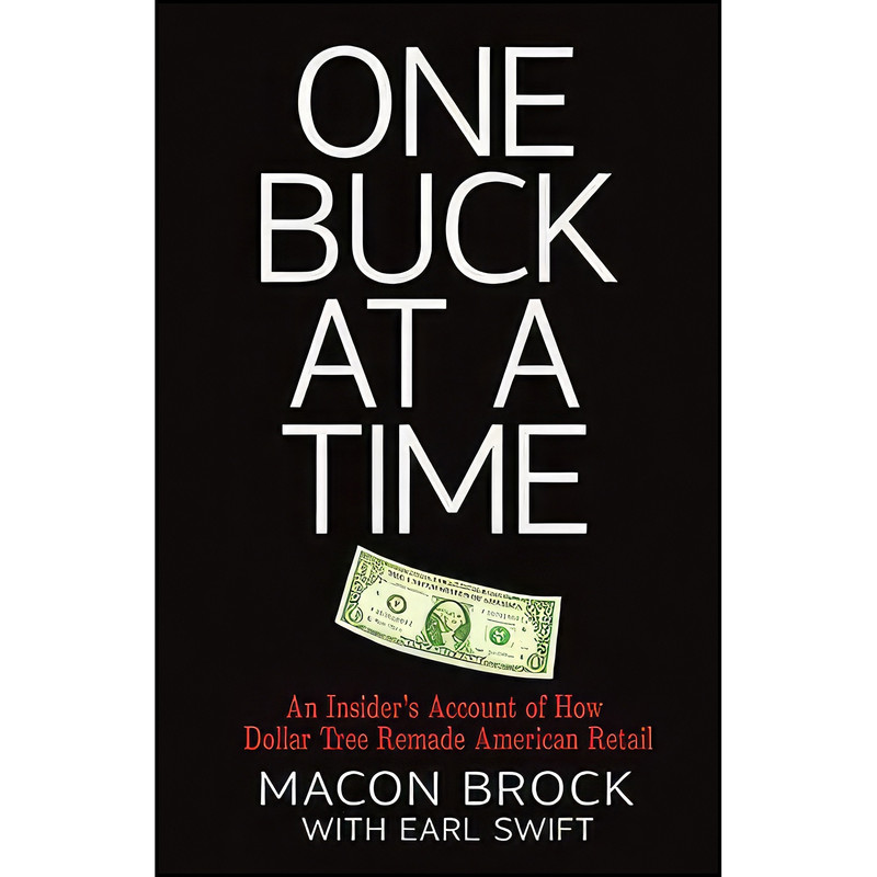 کتاب One Buck at a Time اثر Macon Brock and Earl Swift انتشارات Beachnut Publishing کتاب One Buck at a Time اثر Macon Brock and Earl Swift انتشارات Beachnut Publishing