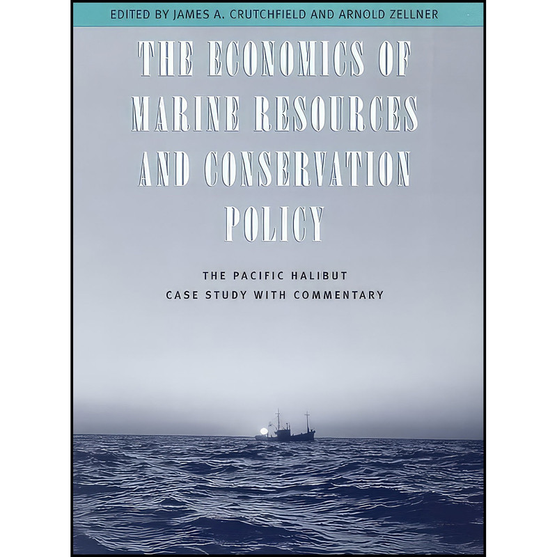 کتاب The Economics of Marine Resources and Conservation Policy اثر جمعي از نويسندگان انتشارات University of Chicago Press کتاب The Economics of Marine Resources and Conservation Policy اثر جمعي از نويسندگان انتشارات University of Chicago Press