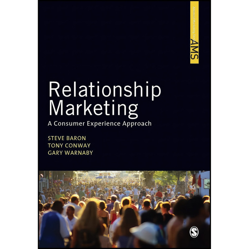 کتاب Relationship Marketing اثر جمعي از نويسندگان انتشارات SAGE Publications Ltd کتاب Relationship Marketing اثر جمعي از نويسندگان انتشارات SAGE Publications Ltd
