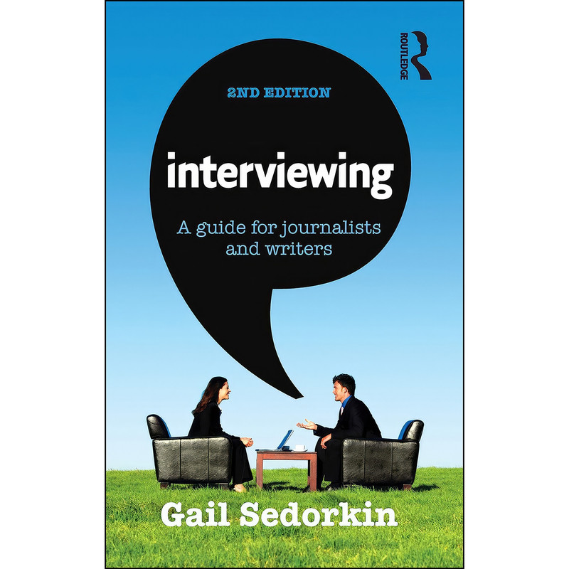 کتاب Interviewing اثر Gail Sedorkin انتشارات Routledge کتاب Interviewing اثر Gail Sedorkin انتشارات Routledge
