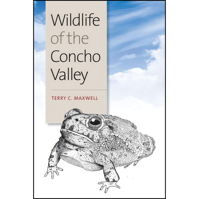 کتاب Wildlife of the Concho Valley اثر Terry C. Maxwell انتشارات Texas A&M University Press کتاب Wildlife of the Concho Valley اثر Terry C. Maxwell انتشارات Texas A&M University Press