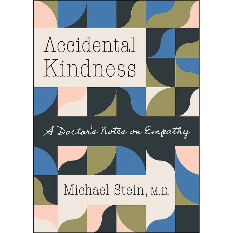 کتاب Accidental Kindness اثر Michael Stein انتشارات The University of North Carolina Press کتاب Accidental Kindness اثر Michael Stein انتشارات The University of North Carolina Press
