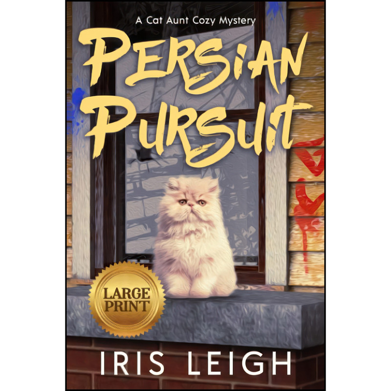کتاب Persian Pursuit اثر Iris Leigh انتشارات تازه ها کتاب Persian Pursuit اثر Iris Leigh انتشارات تازه ها