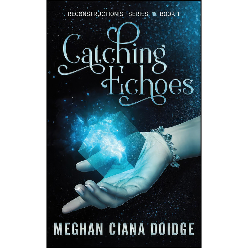 کتاب Catching Echoes اثر Meghan Ciana Doidge انتشارات تازه ها کتاب Catching Echoes اثر Meghan Ciana Doidge انتشارات تازه ها