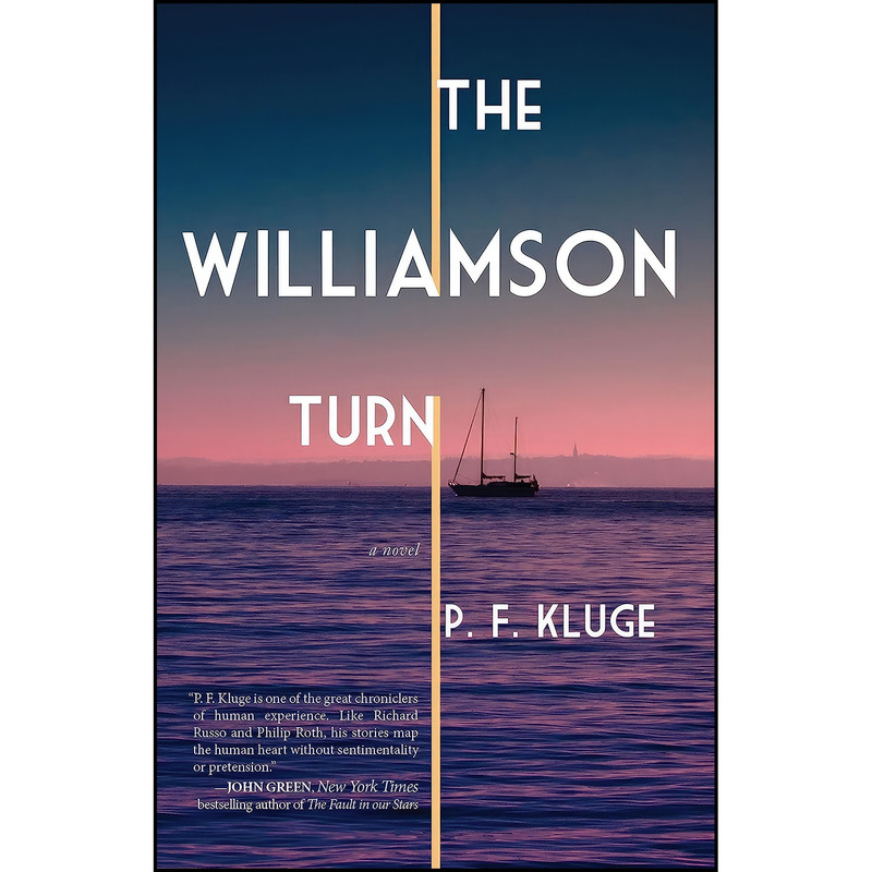 کتاب The Williamson Turn اثر P. F. Kluge انتشارات Rare Bird Books کتاب The Williamson Turn اثر P. F. Kluge انتشارات Rare Bird Books