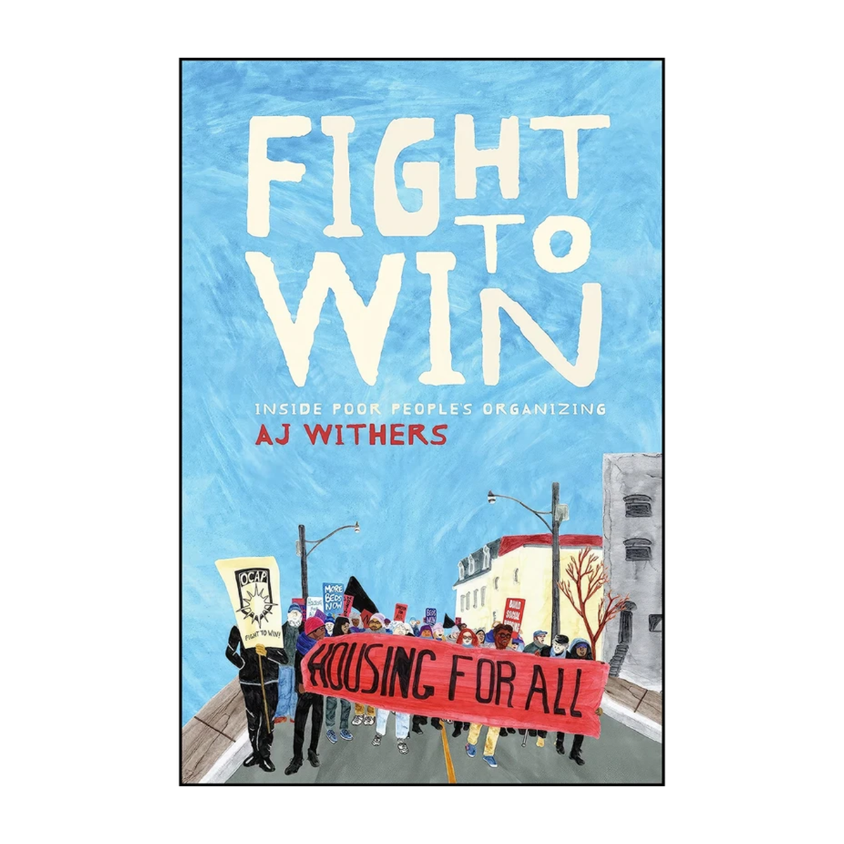 کتاب Fight to Win اثر A.J. Withers انتشارات Fernwood Publishing- کتاب Fight to Win اثر A.J. Withers انتشارات Fernwood Publishing-