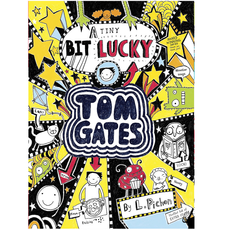 کتاب Tom Gates: A Tiny Bit Lucky اثر Liz Pichon انتشارات معیار علم کتاب Tom Gates: A Tiny Bit Lucky اثر Liz Pichon انتشارات معیار علم