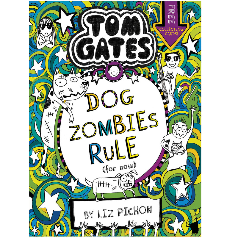 کتاب Tom Gates: DogZombies Rule اثر Liz Pichon انتشارات معیار علم کتاب Tom Gates: DogZombies Rule اثر Liz Pichon انتشارات معیار علم