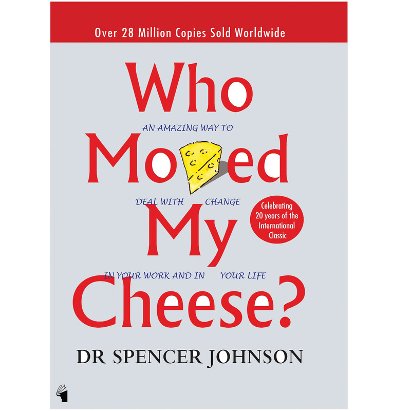 کتاب Who Moved My Cheese اثر Spencer Johnson انتشارات معیار علم کتاب Who Moved My Cheese اثر Spencer Johnson انتشارات معیار علم
