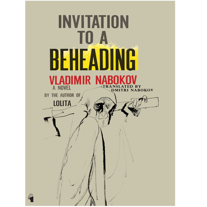 کتاب Invitation To A Beheading اثر Vladimir Nabokov انتشارات معیار علم کتاب Invitation To A Beheading اثر Vladimir Nabokov انتشارات معیار علم