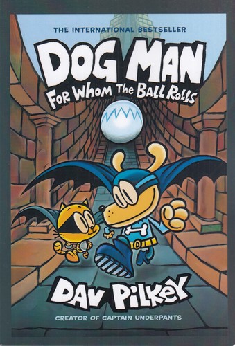کتاب Dog Man For Whom the Ball Rolls 7 سرکار هاپو، توپ ها برای که به چرخش در می آیند نشر آی آی کتاب کتاب Dog Man For Whom the Ball Rolls 7 سرکار هاپو، توپ ها برای که به چرخش در می آیند نشر آی آی کتاب