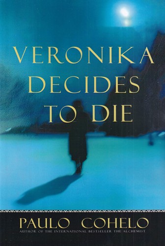 کتاب Veronika Decides to Die ورونیکا تصمیم میگیرد بمیرد نشر آی آی کتاب کتاب Veronika Decides to Die ورونیکا تصمیم میگیرد بمیرد نشر آی آی کتاب