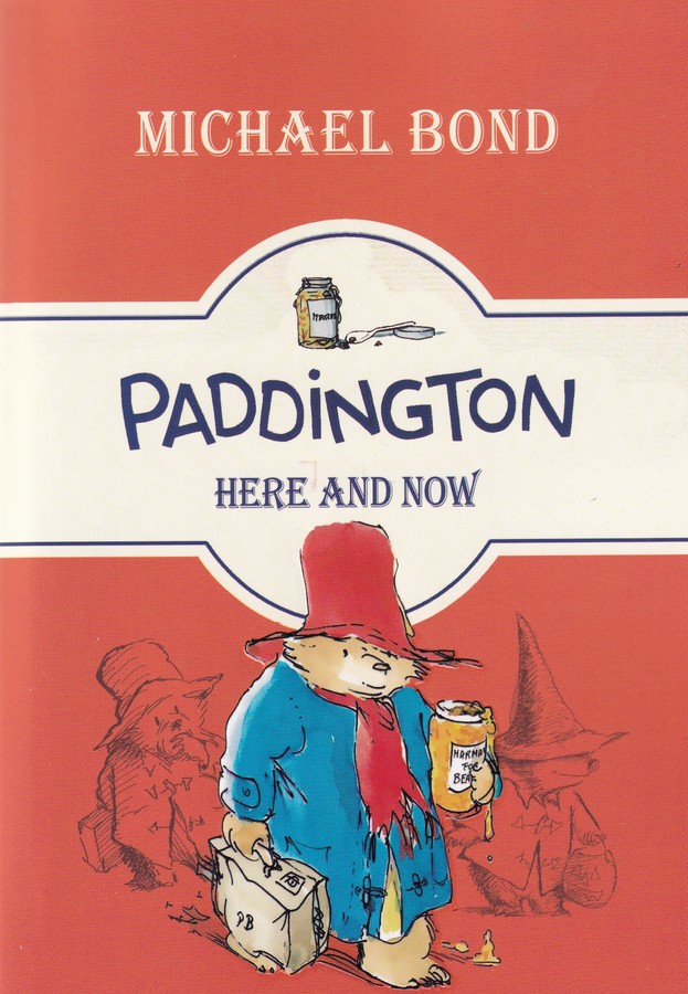 کتاب Paddington Here And Now 1 پدینگتون اینجا و اکنون نشر معیار علم کتاب Paddington Here And Now 1 پدینگتون اینجا و اکنون نشر معیار علم