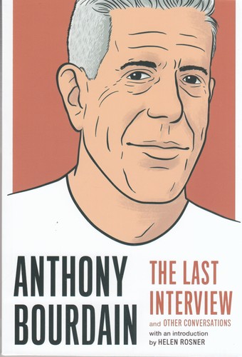 کتاب Anthony Boudin: the last interview and other conversations آنتونی بوردین: آخرین مصاحبه ها و دیگر گفتگوها نشر دیا کتاب Anthony Boudin: the last interview and other conversations آنتونی بوردین: آخرین مصاحبه ها و دیگر گفتگوها نشر دیا