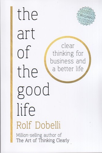 کتاب The art of the good life: هنر خوب زندگی کردن نشر زبان ما کتاب The art of the good life: هنر خوب زندگی کردن نشر زبان ما
