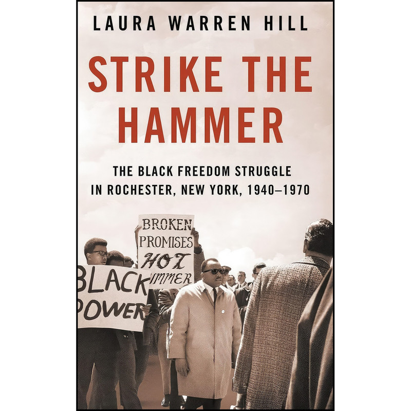کتاب Strike the Hammer اثر Laura Warren Hill انتشارات Cornell University Press کتاب Strike the Hammer اثر Laura Warren Hill انتشارات Cornell University Press