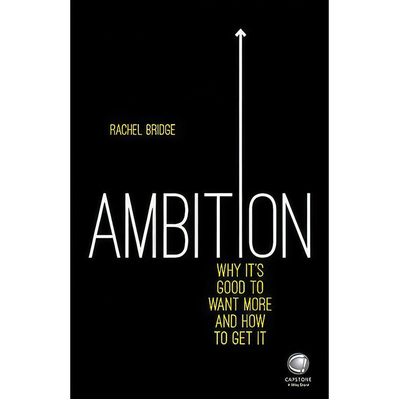 کتاب Ambition اثر Rachel Bridge انتشارات Capstone کتاب Ambition اثر Rachel Bridge انتشارات Capstone