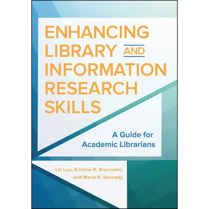 کتاب Enhancing Library and Information Research Skills اثر جمعي از نويسندگان انتشارات Libraries Unlimited کتاب Enhancing Library and Information Research Skills اثر جمعي از نويسندگان انتشارات Libraries Unlimited