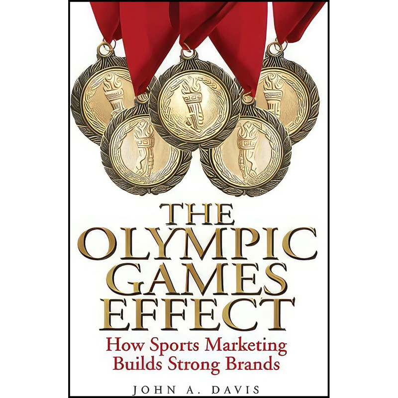 کتاب The Olympic Games Effect اثر John Davis انتشارات Wiley کتاب The Olympic Games Effect اثر John Davis انتشارات Wiley