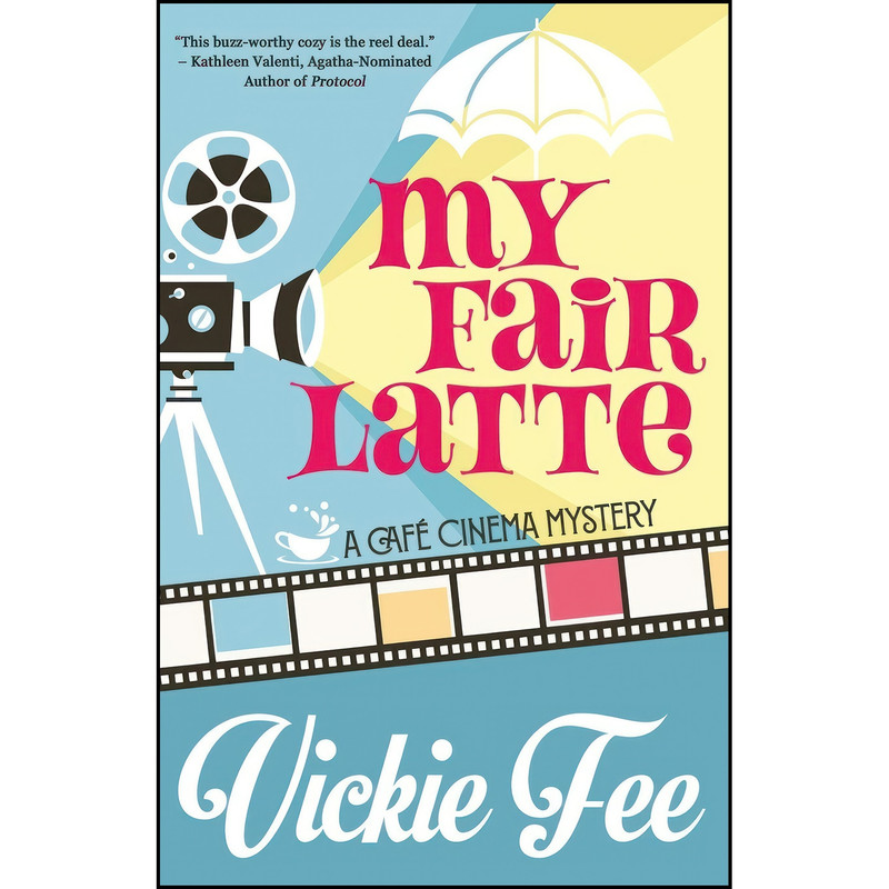 کتاب My Fair Latte اثر Vickie Fee انتشارات تازه ها