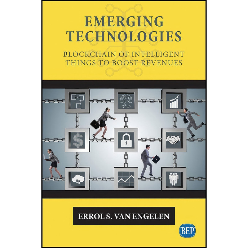 کتاب Emerging Technologies اثر Errol S. van Engelen انتشارات Business Expert Press کتاب Emerging Technologies اثر Errol S. van Engelen انتشارات Business Expert Press