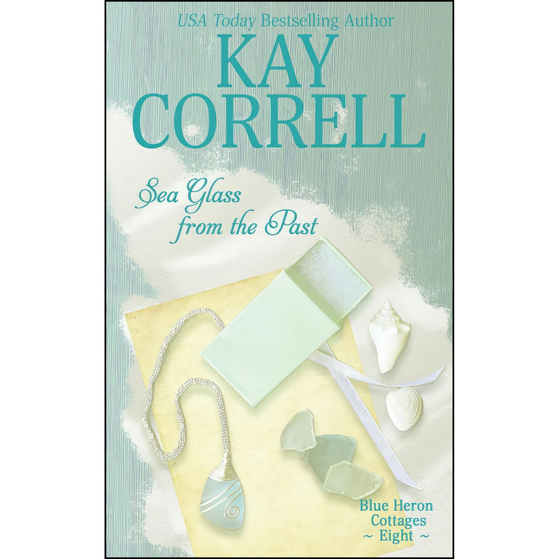 کتاب Sea Glass from the Past اثر Kay Correll انتشارات تازه ها کتاب Sea Glass from the Past اثر Kay Correll انتشارات تازه ها