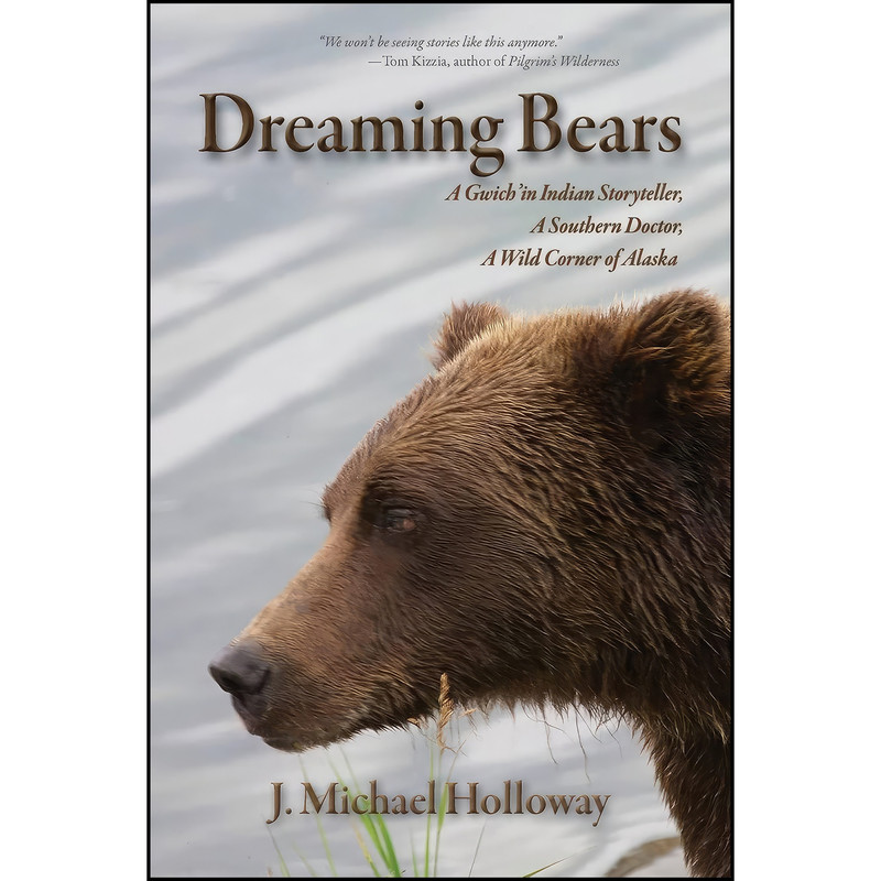 کتاب Dreaming Bears اثر J. Michael Holloway انتشارات Epicenter Press کتاب Dreaming Bears اثر J. Michael Holloway انتشارات Epicenter Press