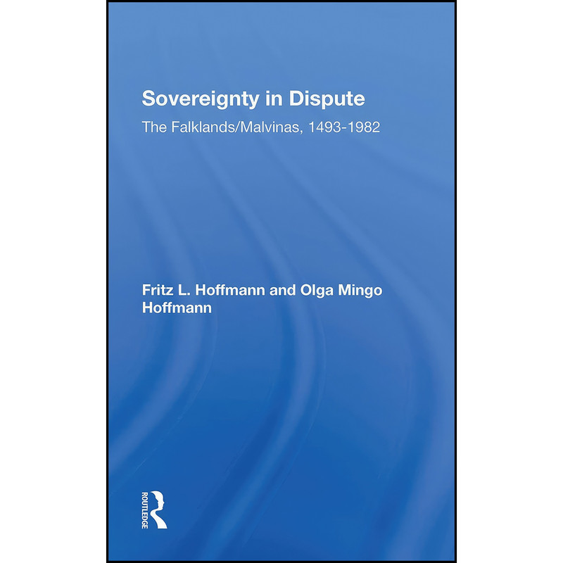کتاب Sovereignty In Dispute اثر جمعي از نويسندگان انتشارات Routledge کتاب Sovereignty In Dispute اثر جمعي از نويسندگان انتشارات Routledge