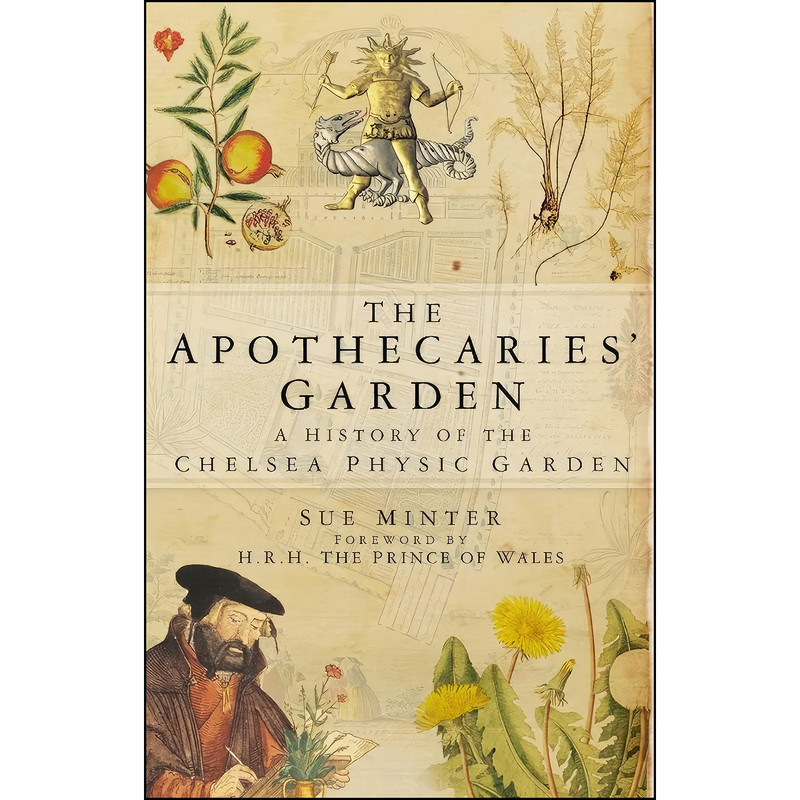 کتاب The Apothecaries&#39; Garden اثر Sue Minter انتشارات The History Press