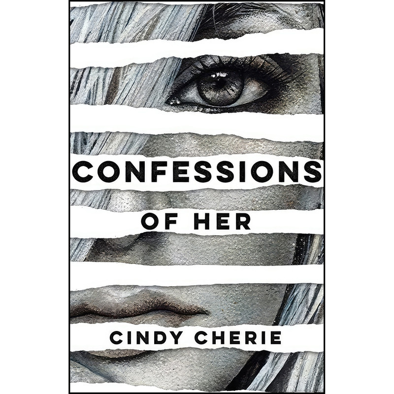 کتاب Confessions of Her اثر Cindy Cherie انتشارات Central Avenue Publishing کتاب Confessions of Her اثر Cindy Cherie انتشارات Central Avenue Publishing