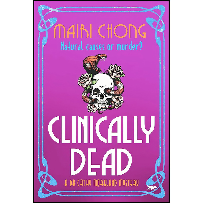 کتاب Clinically Dead اثر Mairi Chong انتشارات تازه ها کتاب Clinically Dead اثر Mairi Chong انتشارات تازه ها