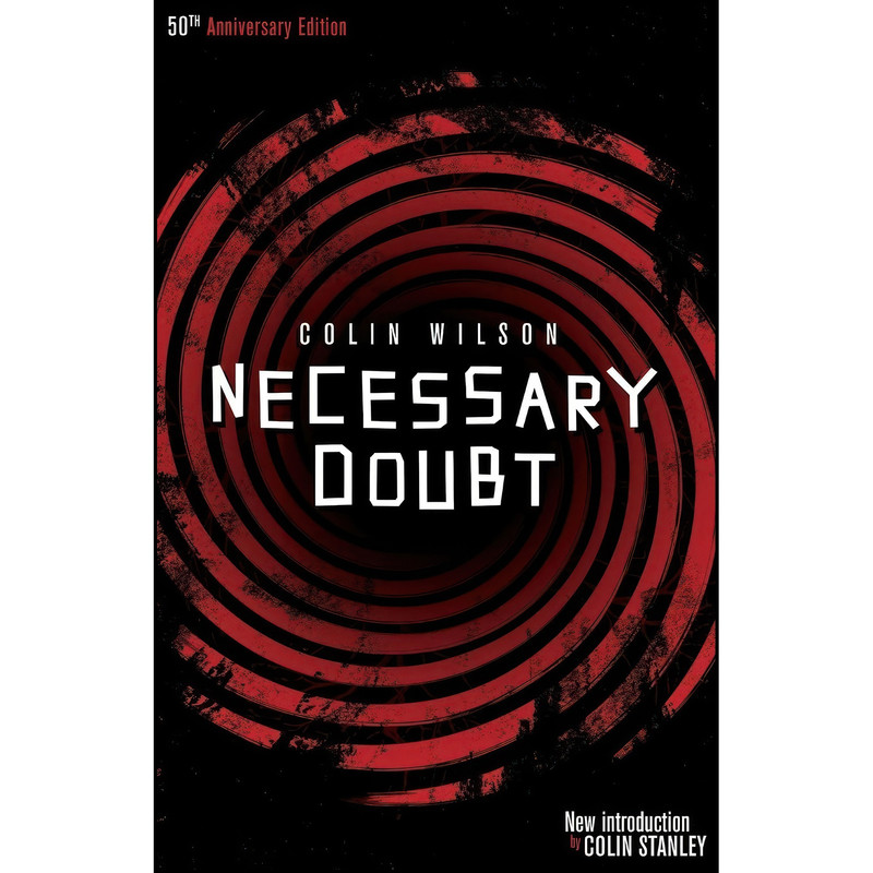کتاب Necessary Doubt اثر Colin Wilson and Colin Stanley انتشارات Valancourt Books کتاب Necessary Doubt اثر Colin Wilson and Colin Stanley انتشارات Valancourt Books