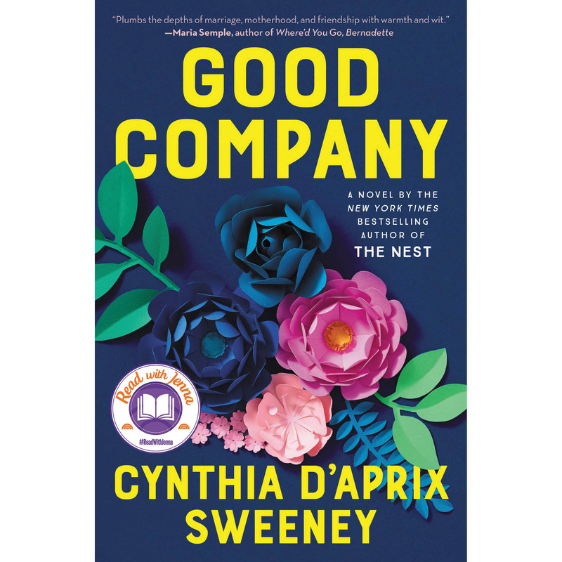 کتاب Good Company اثر Cynthia D'Aprix Sweeney انتشارات Ecco کتاب Good Company اثر Cynthia D'Aprix Sweeney انتشارات Ecco