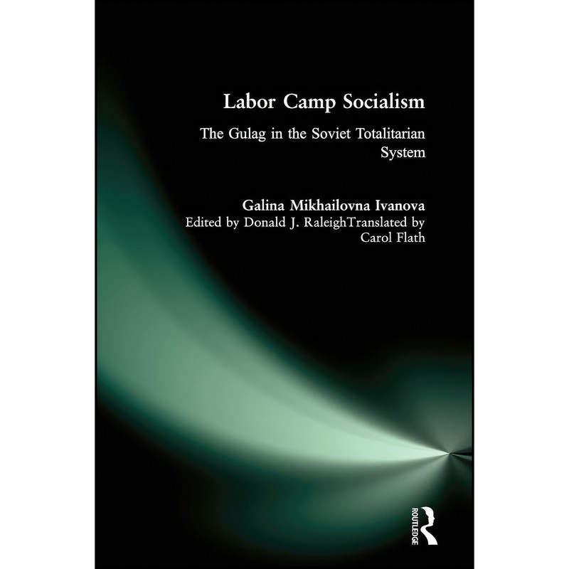 کتاب Labor Camp Socialism اثر جمعي از نويسندگان انتشارات تازه ها کتاب Labor Camp Socialism اثر جمعي از نويسندگان انتشارات تازه ها