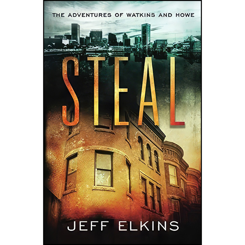 کتاب Steal اثر Jeff Elkins انتشارات تازه ها کتاب Steal اثر Jeff Elkins انتشارات تازه ها