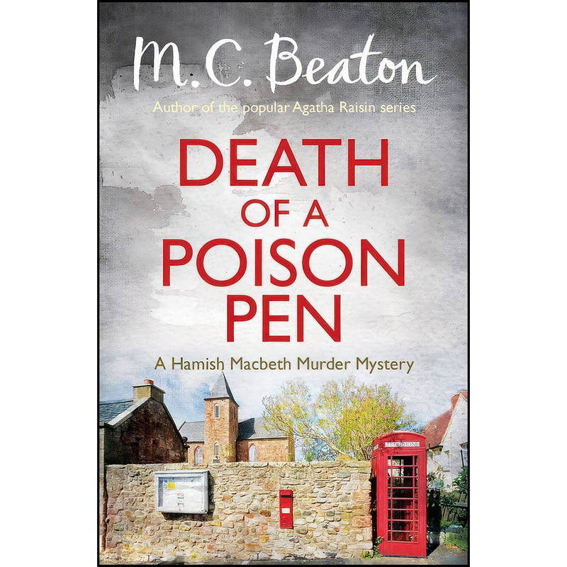 کتاب Death of a Poison Pen اثر M. C. Beaton انتشارات Constable & Robinson کتاب Death of a Poison Pen اثر M. C. Beaton انتشارات Constable & Robinson