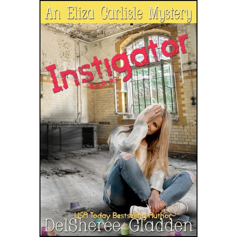 کتاب Instigator اثر DelSheree Gladden انتشارات تازه ها کتاب Instigator اثر DelSheree Gladden انتشارات تازه ها